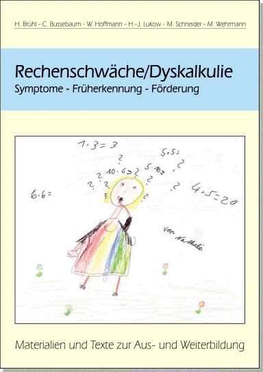 Brühl, Bussebaum, Hoffmann, Lukow, Schneider, Wehrmann: Rechenschwäche/Dyskalkulie: Symptome - Früherkennung - Förderung